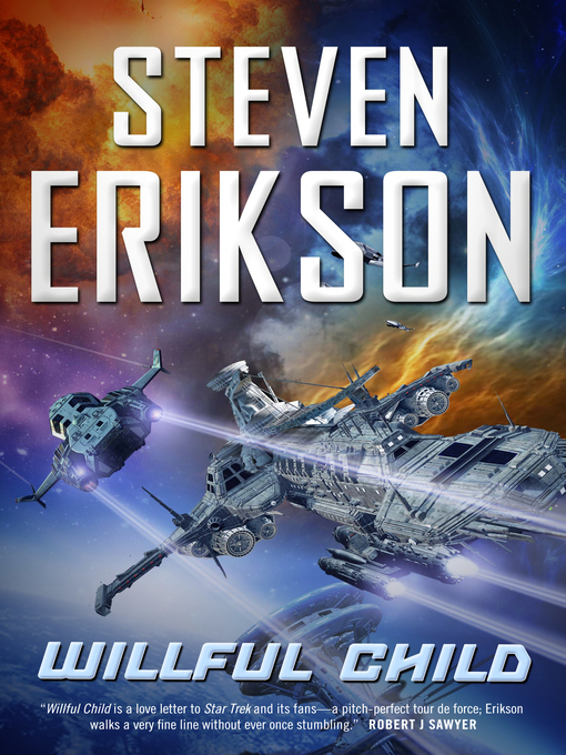 Title details for Willful Child by Steven Erikson - Wait list
